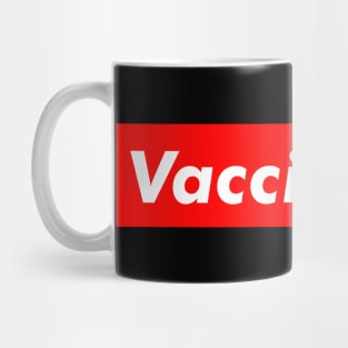 Vaccinated Mug